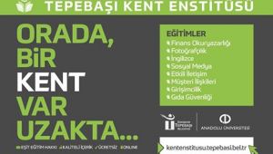  KENT ENSTİTÜSÜ İÇİN KAYITLAR SÜRÜYOR