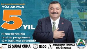 ARTVİN BELEDİYESİNDEN YÜZ AK'ILYA 5 YIL PROGRAMI