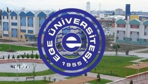 Ege Üniversitesi dünya üniversiteler sıralamasında yükselişini sürdürüyor