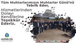 BAŞKAN MUSTAFA ÇÖL'DEN MUHTARLAR GÜNÜ MESAJI