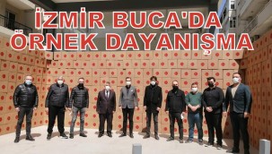 İZMİR BUCA'DA ÖRNEK DAYANIŞMA