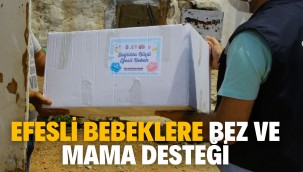 EFESLİ BEBELERE BEZ VE MAMA DESTEĞİ