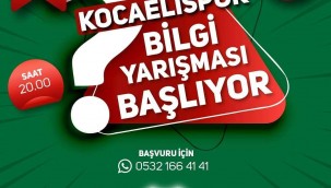 2. Kocaelispor Bilgi Yarışması  YARIN BAŞLIYOR 