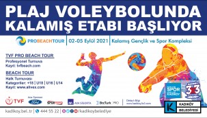 PLAJ VOLEYBOLU TURNUVASINDA KADIKÖY ETABI BAŞLIYOR