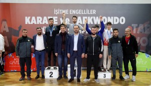 İŞİTME ENGELLİLER KARATE VE TEKVANDO TÜRKİYE ŞAMPİYONASI