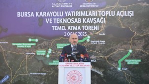 Ulaştırma ve Altyapı Bakanımız Sayın Adil Karaismailoğlu, Bursa'da karayolları yatırımları toplu açılış ve TEKNOSAB Kavşağı temel atma törenine katıldı