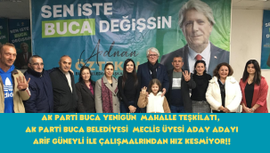 AK PARTİ BUCA YENİGÜN TEŞKİLATI ÇALIŞMALARINDAN HIZ KESMİYOR!!