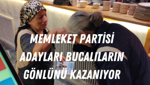 MEMLEKET PARTİSi ADAYLARI BUCALILARIN GÖNLÜNÜ KAZANIYOR!