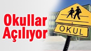 Okullar açılıyor